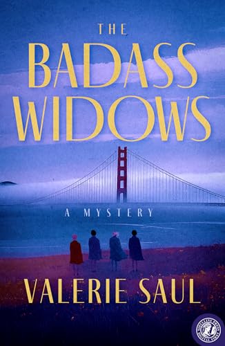 The Badass Widows: A Mystery (Kindle Edition)