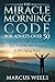 The Miracle Morning Code fo...