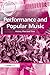 Performance and Popular Mus...
