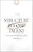 Structure Before Talent: Wh...