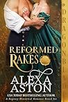 Reformed Rakes: T...