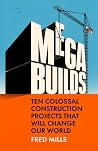 Mega Builds: Ten ...