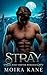 Stray: A Wolf Shifter Romance