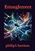 Entanglement (Quantum Soul Book 2)