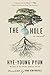 The Hole: A Novel