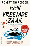 Een vreemde zaak ...
