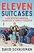 Eleven Suitcases: How Movin...