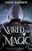 Wired For Magic