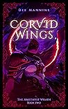 Corvid Wings (The Amethyst Wrath Book 2)
