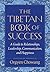 The Tibetan Book of Success...