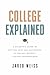 College Explained: A Studen...