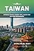TAIWAN REISEFÜHRER 2026: EN...