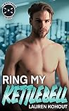 Ring My Kettlebell