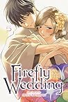 Firefly Wedding, ...