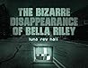 the bizarre disap...