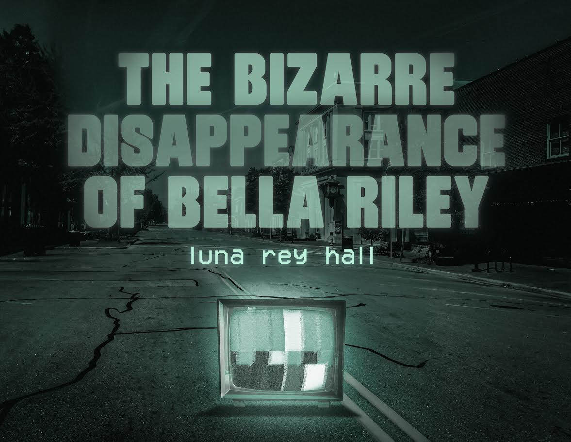 the bizarre disappearance of bella riley