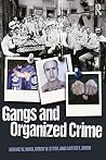 Gangs and Organiz...
