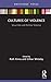 Cultures of Violence: Visua...