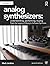 Analog Synthesizers: Unders...