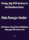 Book cover for Make Room for Heather (The Decadence Series Book 2)