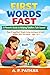 First Words Fast - A Parent’s Guide to Helping Toddlers Talk ... by A. P. Pathak