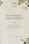 the centuries wra...