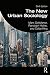 The New Urban Sociology by Mark Gottdiener