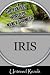 Iris: (The Fantasy World of Nancy Springer)