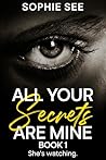 All Your Secrets ...