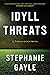Idyll Threats: A Thomas Lyn...