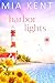 Harbor Lights (Sunflower Beach Book 2)