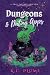Dungeons & Dating Apps (Fable Finder #1)