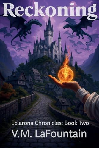 Reckoning (Eclarona Chronicles, #2)