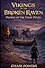 Vikings of the Broken Raven by Chase Powers