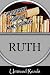 Ruth: (The Literary World of Nancy Springer)
