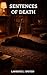 Sentences of Death (The Dan...