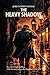 The Heavy Shadow: A Supernatural Noir