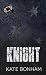 Knight: A MFM, Love Triangl...