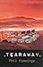 Tearaway by Phil Cummings