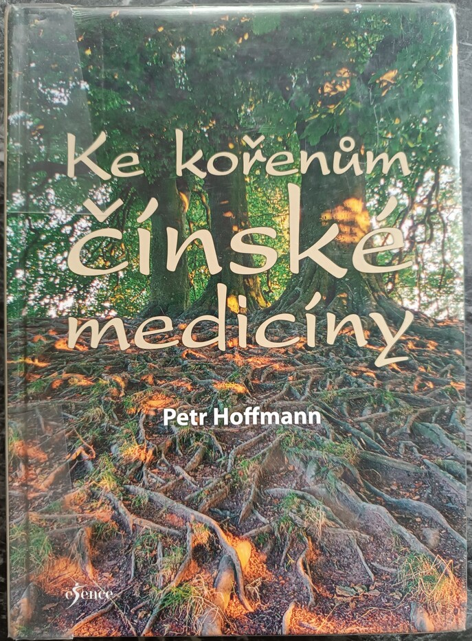 Ke kořenům čínské medicíny (Hardcover)