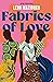 Fabrics of Love by Lebo Mazibuko