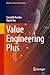 Value Engineering Plus (Studies in Smart Technologies)