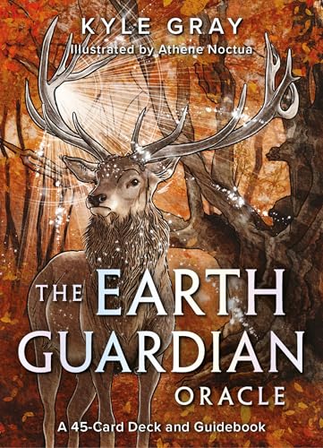The Earth Guardian Oracle: A 45-Card Deck and Guidebook