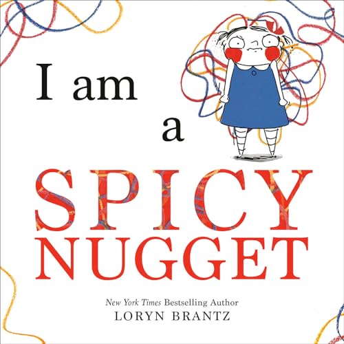 I Am a Spicy Nugget (Hardcover)