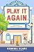 Play It Again