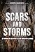 Scars and Storms by Joseph Babcock
