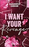 I Want Your Revenge