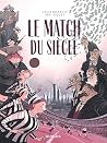 Le Match du siècle