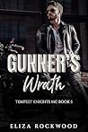 Gunner's Wrath: A...
