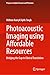 Photoacoustic Imaging Using Affordable Resources: Bridging the Gap to Clinical Translation (Progress in Optical Science and Photonics, 40)
